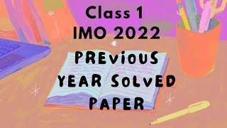 class 1 imo previous year question paper 2022/imo class 1 previous year 2022/class 1 imo