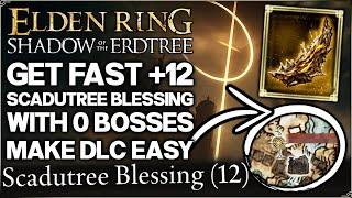 Shadow of the Erdtree - EASY +12 Scadutree Blessing FAST - 25 Fragment Location Guide - Elden Ring!