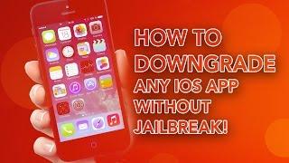 How To Downgrade Any iOS App Without Jailbreak! (MAC & WINDOWS | FOR ALL APPLE DEVICES)