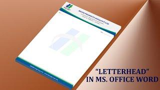 MS Word Tutorial, How To Make Letterhead in Microsoft Word ||
