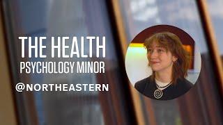 Get to know the Health Psychology Minor at Bouvé College