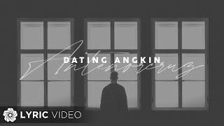 Dating Angkin - Antenorcruz (Lyric Video)