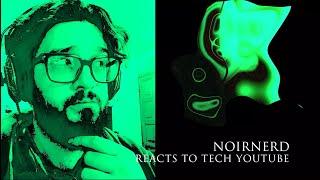 NoirNerd reacts to Tech YouTube  Chris Sean, Clement Mihailescu and Inspired by Iceland