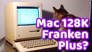 Franken Mac Plus 128K - Apple Officially Upgraded Original Macintosh