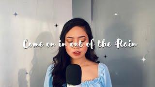 Come on in out of the Rain - Sheryn Regis | Eirella Isubol Cover