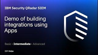 QRadar: Demo of building integrations using Apps