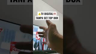 TV DIGITAL TANPA SET TOP BOX