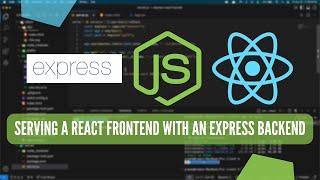 How to Bundle a React Frontend with an Express/Node Backend for Deployment