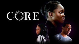Core (2024) | Full Inspirational Drama Movie | Jonavan Adams | Ashley Nicole Blake
