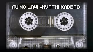 AWINO LAWI  - NYATHI KADERO [JIDUTO ROM] HELLEN ALAKA