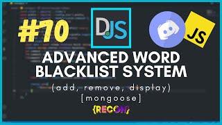 #70 Advanced Word Blacklist System (add, remove, display) | discord.js tutorials