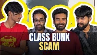 Class Bunk Scam | NEA | kannada comedy