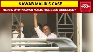 Nawab Malik Arrested: Here's Why Nawab Malik Has Been Arrested? |