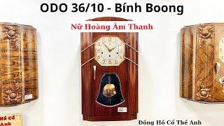 Đồng Hồ Cổ ODO 36/10 Bính Boong Đỉnh cao trong giới đồng hồ cổ | 098.6699.661