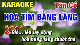 Hoa Tím Bằng Lăng Karaoke Vọng Cổ - Song Ca Thanh Tuấn Thanh Kim Huệ | Hoài Phong Organ