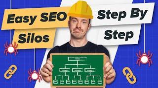 How To Build PERFECT SEO Silos on Wordpress (Step by Step)