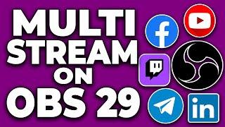 OBS Multiple RTMP Outputs Plugin | Stream to Facebook, YouTube, and Twitch