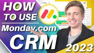 How to use Monday.com CRM | Manage Leads, Pipelines, Tickets & More