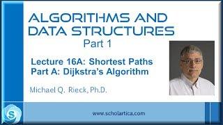 Shortest Paths and Dijkstra's Algorithm: Part 1