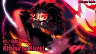 【Lyrics AMV】Kimetsu no Yaiba: Katanakaji Sato-hen OP Full〈Kizuna no Kiseki-MAN WITH A MISSION×milet〉