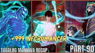 (90)LONER na NAGING SSS+ RANK NECROMANCER [TAGALOG MANHWA RECAP]