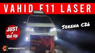 Vahid F11 Laser Foglamp -  Nissan Serena C26