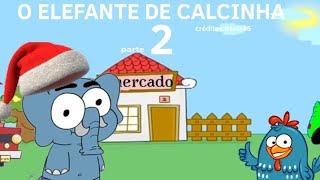 O elefante de calcinha parte 2 créditos: daviz45