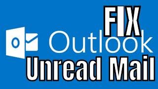 UNREAD MAIL | Watch how to restore this folder now | Microsoft Outlook | FIX