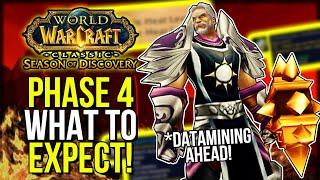 Phase 4 FIRST LOOK! Hardmodes?! & TONS of Updates! | Season Of Discovery | Classic WoW