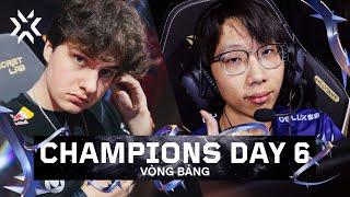 VALORANT Champions Seoul - Vòng Bảng Day 6