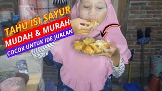 CARA MEMBUAT TAHU ISI SAYUR MUDAH & MURAH