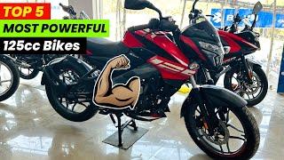 Top 5 Most Powerful Bike in 125cc | इससे ज्यादा पॉवर किसी बाइक मे नही  | 125cc Best Bikes in India