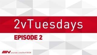 #2vT 2vTuesdays w/ Geroldus - ep. 2 Talking About Stuff