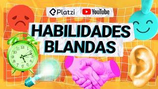 Habilidades blandas: qué son y cómo desarrollarlas