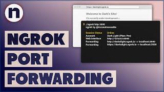 How To Setup Ngrok HTTP and TCP Tunnels | Port Forwarding