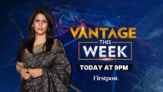 LIVE: Iran Warns Israel of "Consequences" | Nigeria Protests | Vantage this Week with Palki Sharma