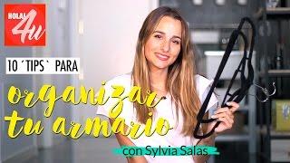 ¿Cómo organizar el armario? 10 ‘tips’ para tenerlo todo en orden | Con Sylvia Salas