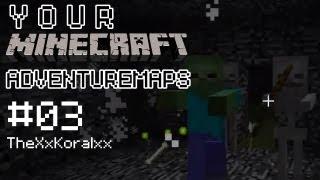 Let's Play YOUR Minecraft Adventuremaps #03: TheXxKoralxx