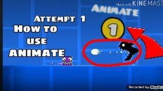 HOW TO USE THE ANIMATE TRIGGER IN GEOMETRY DASH 2.1!!