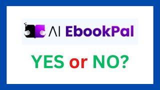 AI EbookPal Review & Demo Video - Create Stunning Ebooks & FlipBooks In 60 Seconds