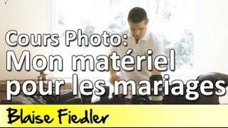 La photographie de mariage: mes objectifs photo et mon matériel (8.01)