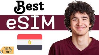 Best eSIM In Egypt - How To Buy eSIM in Egypt