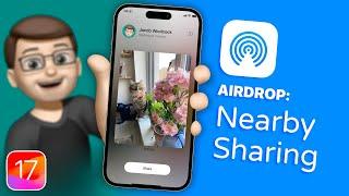 How to use the New AirDrop Nearby Sharing Mode on iOS 17
