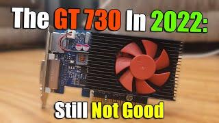 Overclocking The GT 730 Until Its Not Bad