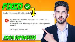 Blender Unsupported Graphics Card Or Driver - A Graphics Card And Driver With Support for OpenGL 3.3