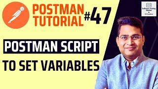 Postman Tutorial #47 - Postman Script to Set Variables