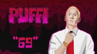 [FREE] PUFFI prod. ''69" | trap/rap beat | Eminem type beat | 2020