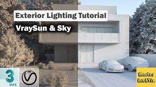 3ds Max Exterior Lighting Tutorial | Vray Sun And Sky In 3dsMax