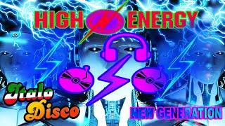 HIGH ENERGY ITALO DISCO MIX 2021