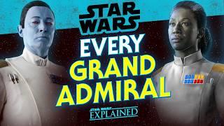 Every Grand Admiral in the Galactic Empire